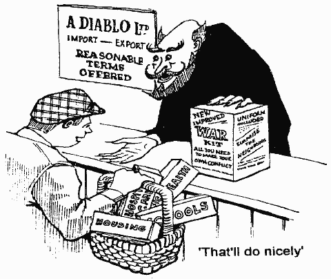 Cartoon of the Devil trading War in return for Housing, Schools etc.